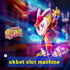 okbet slot machine