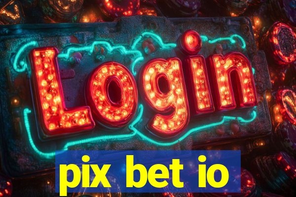 pix bet io