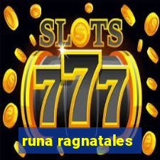 runa ragnatales