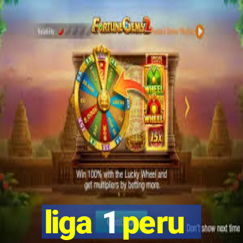 liga 1 peru