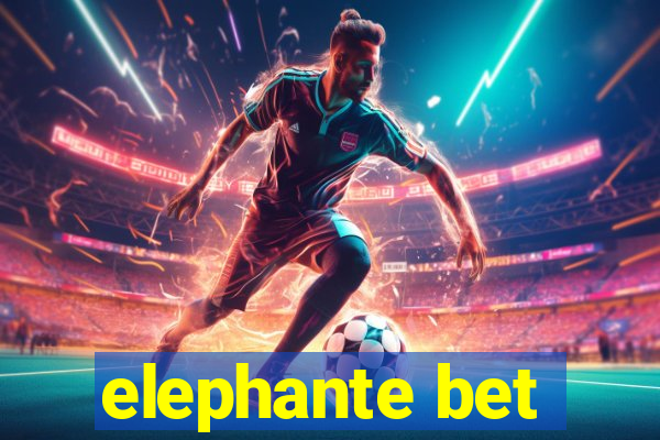 elephante bet