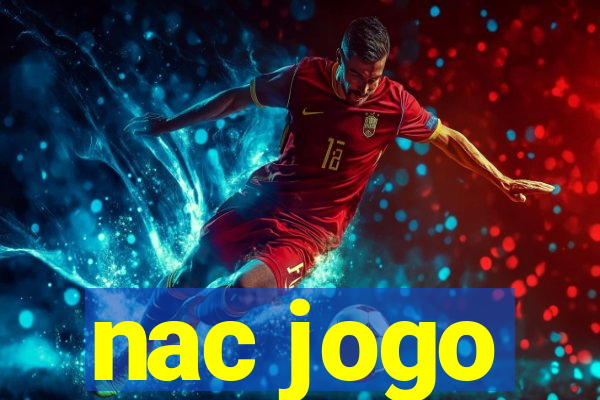 nac jogo