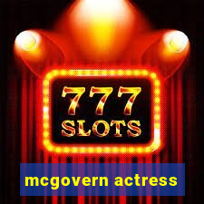 mcgovern actress