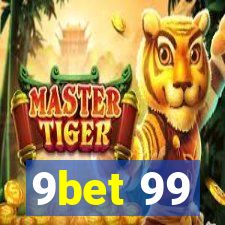 9bet 99