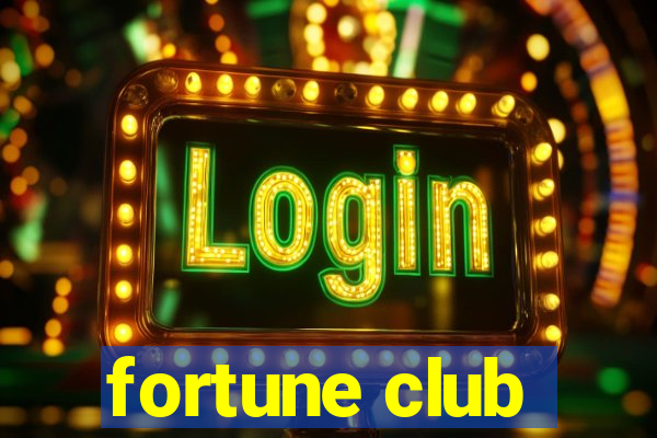 fortune club