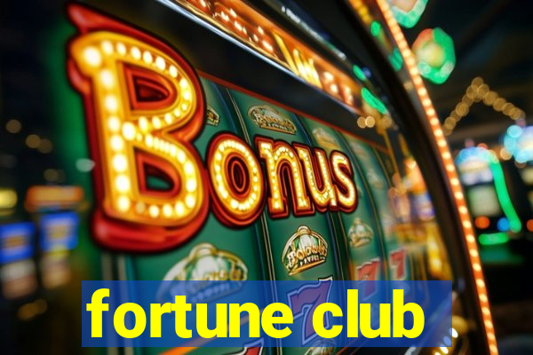 fortune club