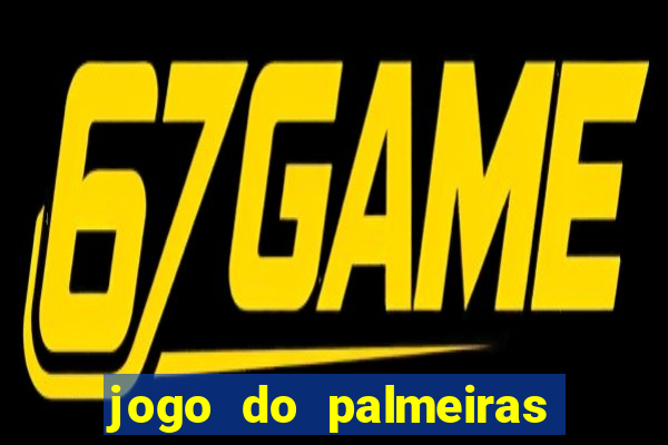 jogo do palmeiras ao vivo gratis