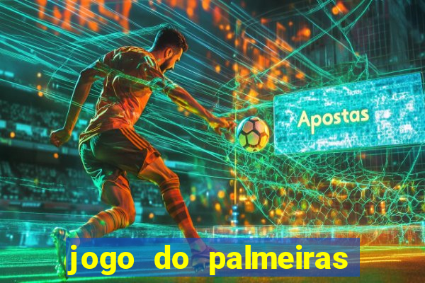 jogo do palmeiras ao vivo gratis