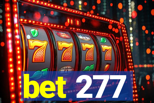 bet 277