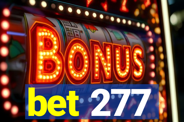 bet 277