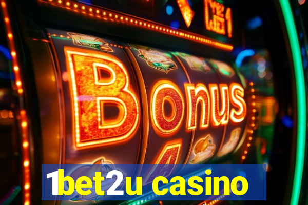 1bet2u casino