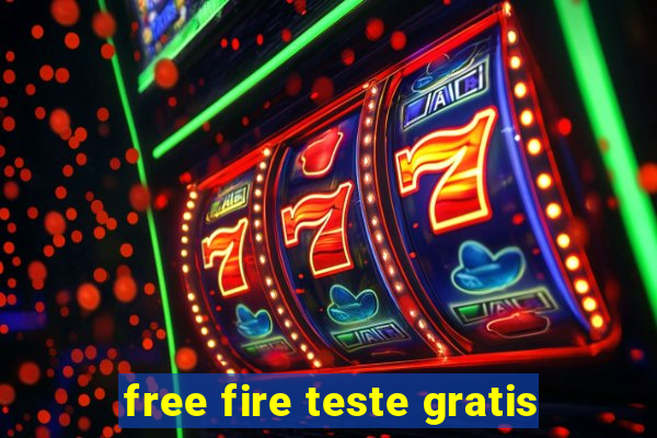 free fire teste gratis