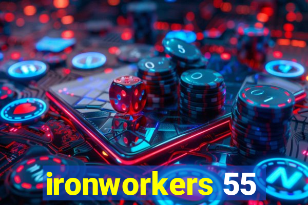 ironworkers 55