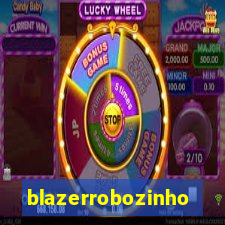 blazerrobozinho