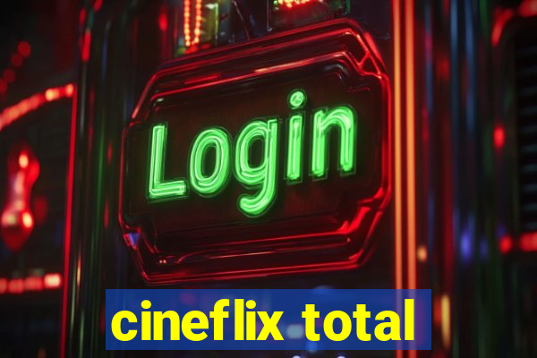 cineflix total