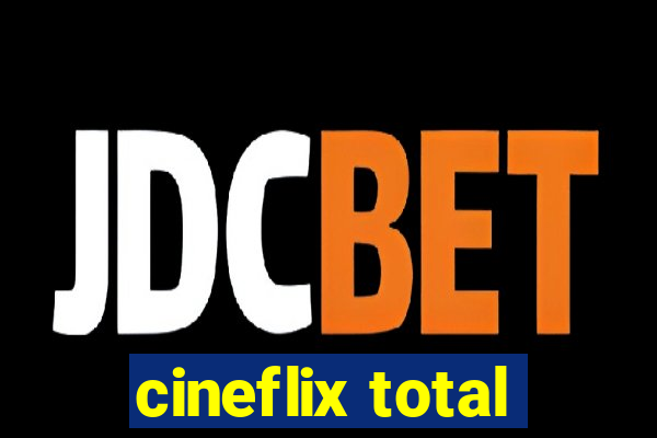 cineflix total