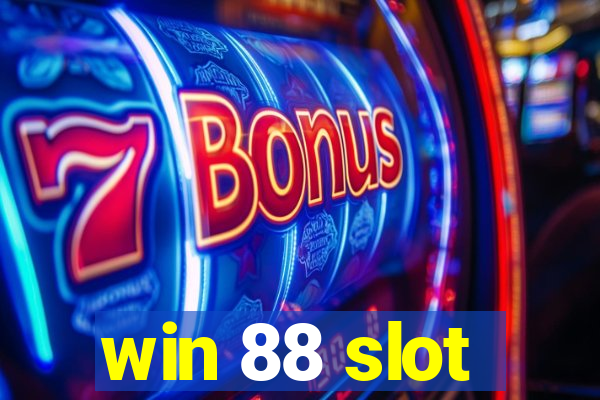 win 88 slot