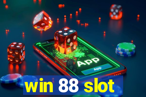 win 88 slot