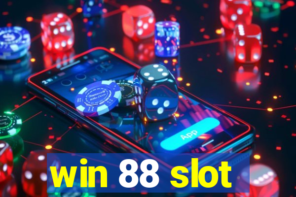 win 88 slot