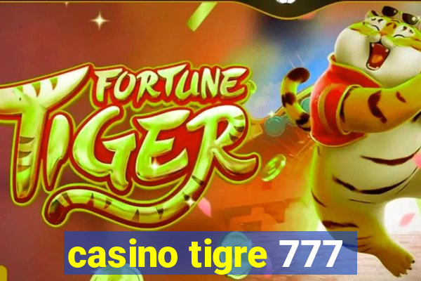 casino tigre 777