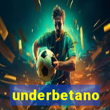 underbetano