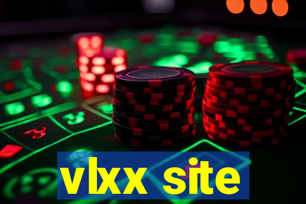 vlxx site