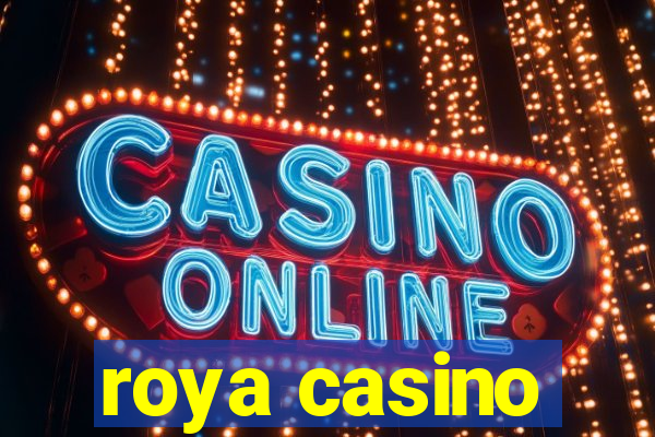 roya casino