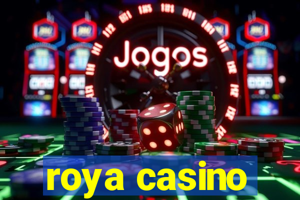 roya casino