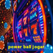 power ball jogar