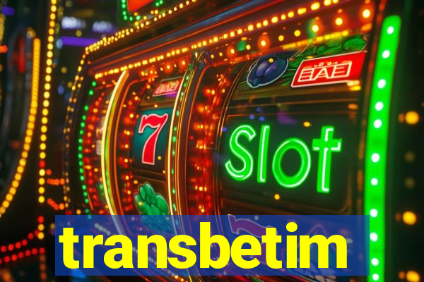 transbetim