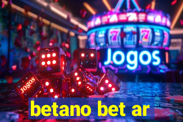 betano bet ar