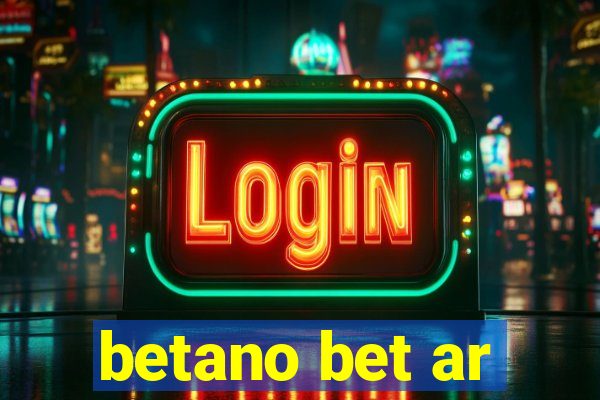 betano bet ar