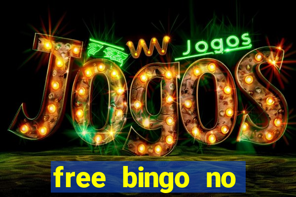 free bingo no deposit no wagering