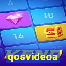 qosvideoa