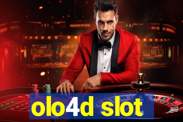 olo4d slot