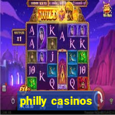 philly casinos