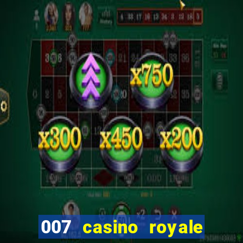 007 casino royale dublado baixar