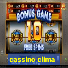 cassino clima