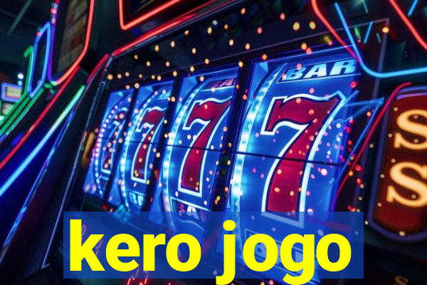 kero jogo