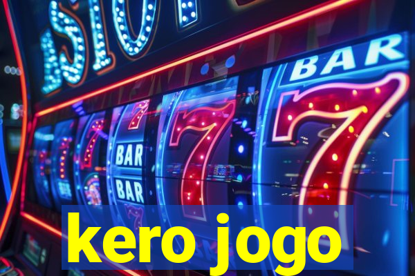 kero jogo