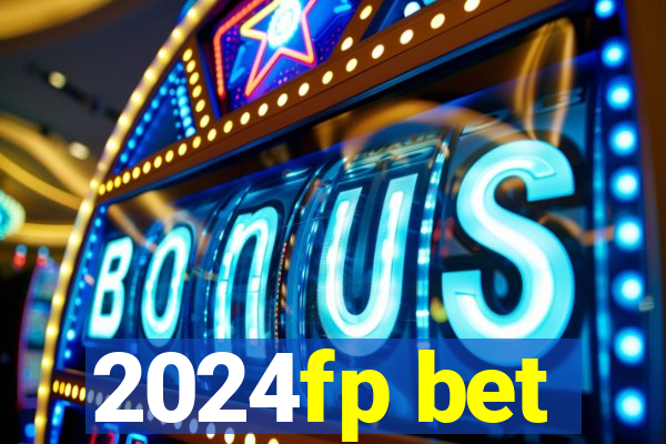 2024fp bet