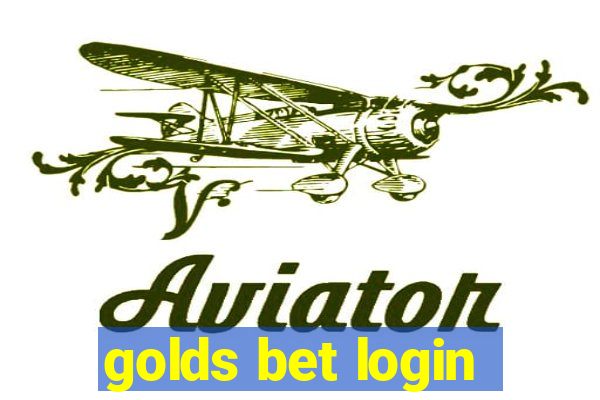 golds bet login