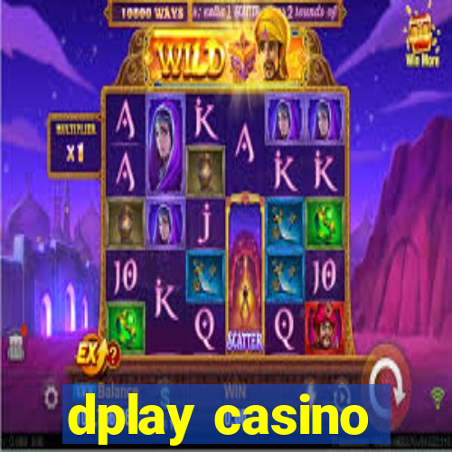 dplay casino