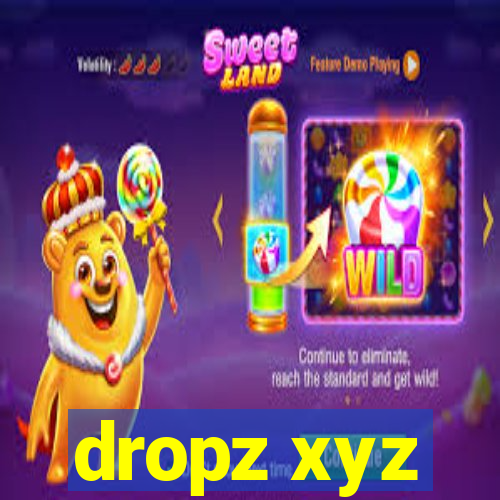 dropz xyz