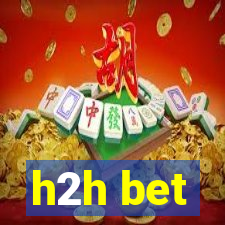 h2h bet