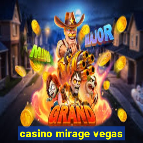 casino mirage vegas