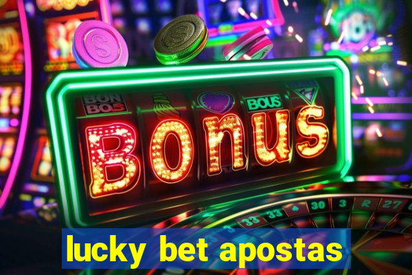 lucky bet apostas