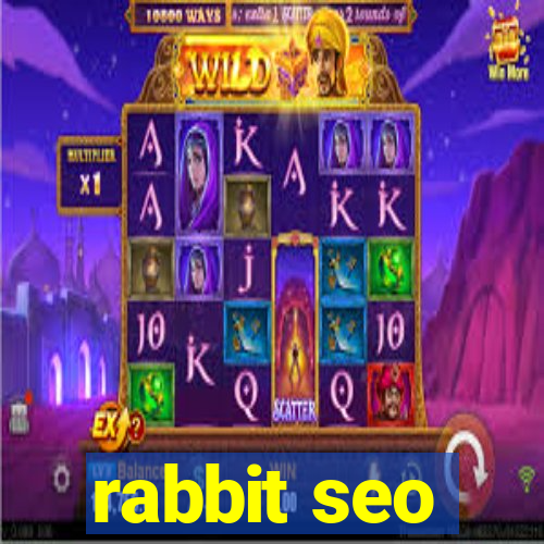 rabbit seo