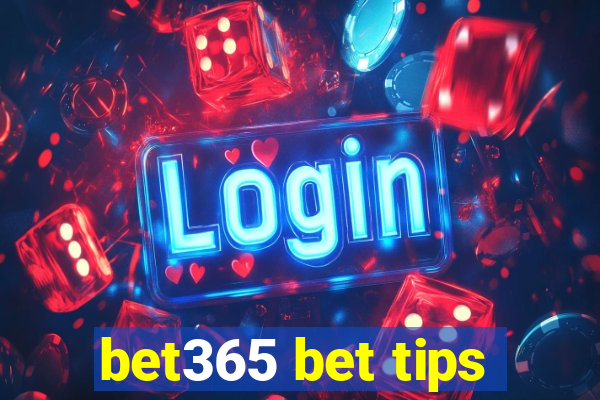 bet365 bet tips