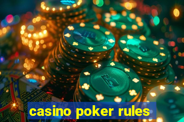 casino poker rules